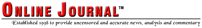 The image “http://onlinejournal.com/images/OJ-Logo.gif” cannot be displayed, because it contains errors.